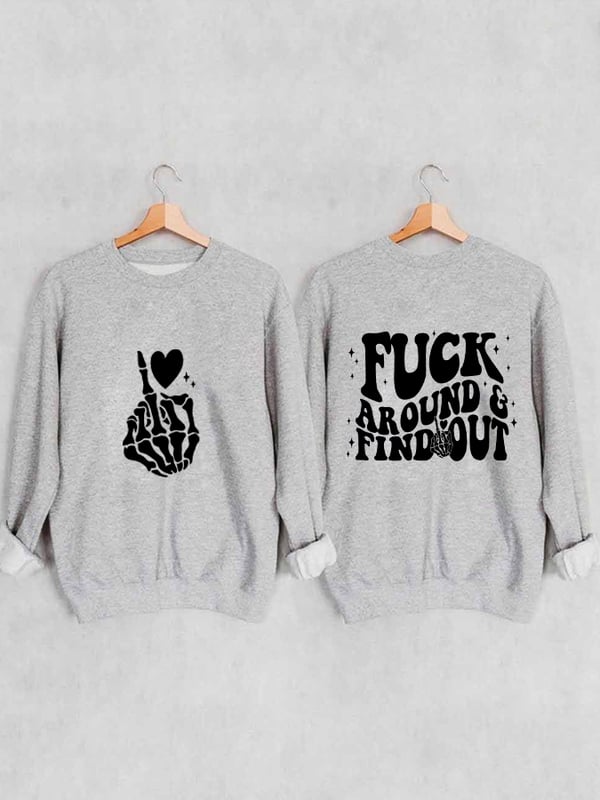 Women's Fuck Around And Find Out Reversible Print Sweatshirt
