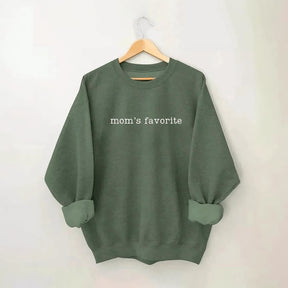 Mom's Favorite Sweatshirt