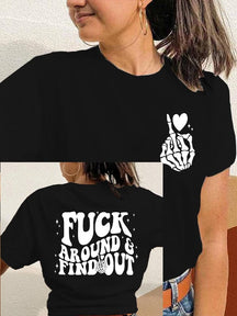 T-shirt imprimé réversible pour femmes Fuck Around And Discover