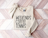 Weekend Coffee Tennis Sweatshirt