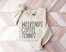 Weekend Coffee Tennis Sweatshirt