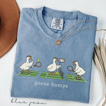 Comfort Colors® Funny Goose Tennis Team,Goose Bumps Tennis T-Shirt