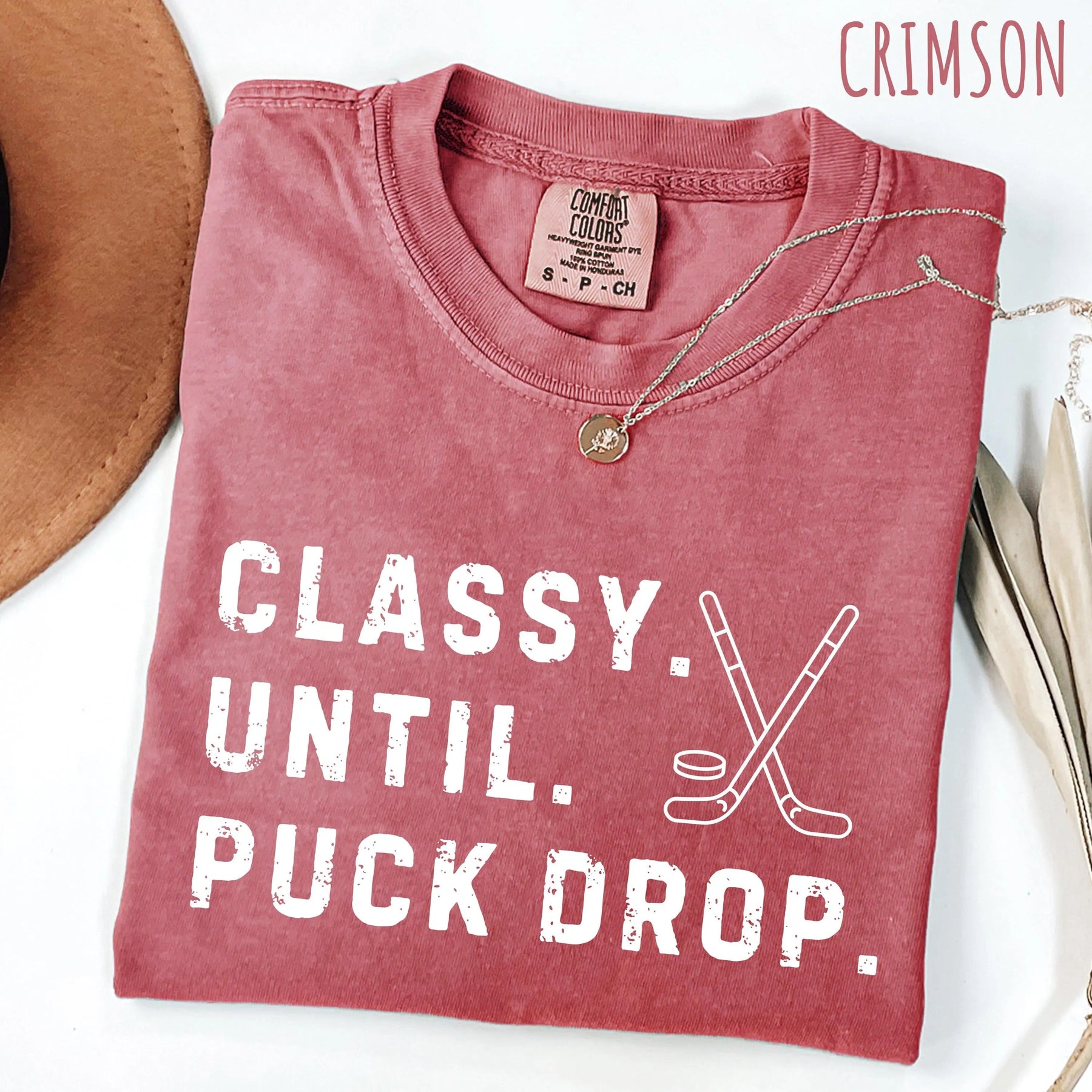 Comfort Colors Classy Until Puck Drop,Hockey Season Game Day T-Shirt