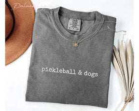 Comfort Colors Pickleball and dogs T-Shirt