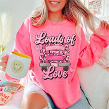 Loads of Love Sweatshirt