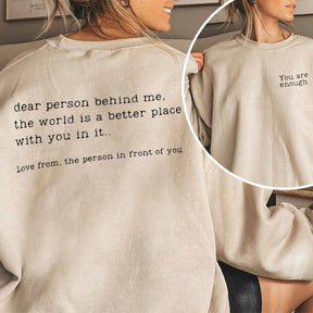 You Are Enough Sweatshirt