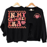 In My Crochet Era Sweatshirt