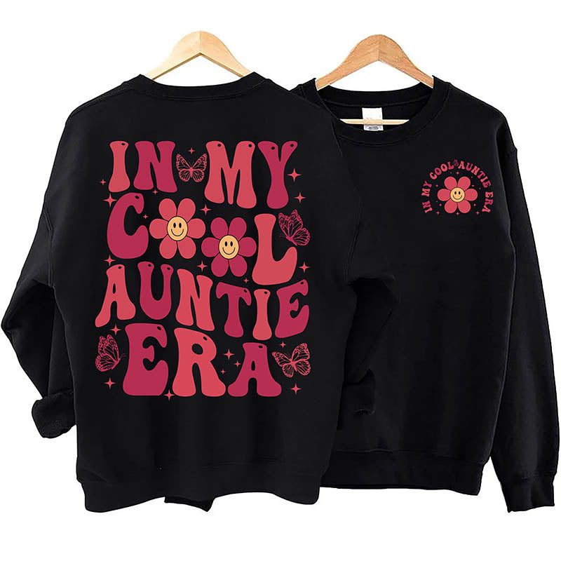 Sweat-shirt drôle dans mon ère cool de tante