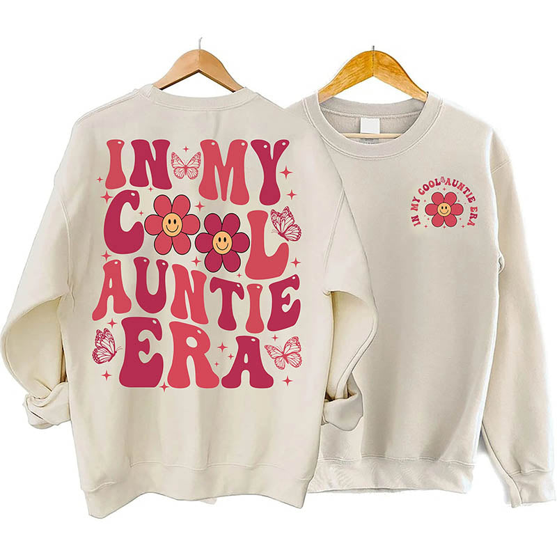 Sweat-shirt drôle dans mon ère cool de tante