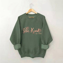 Everything Be Kind Sweatshirt