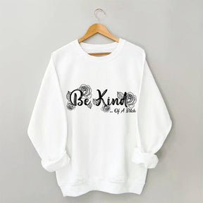 Everything Be Kind Sweatshirt