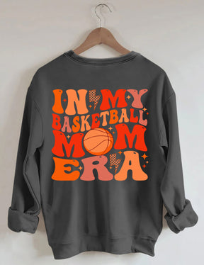 In My Basketball Mom Era Sweatshirt