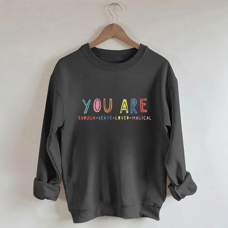 Tu es assez sweat-shirt