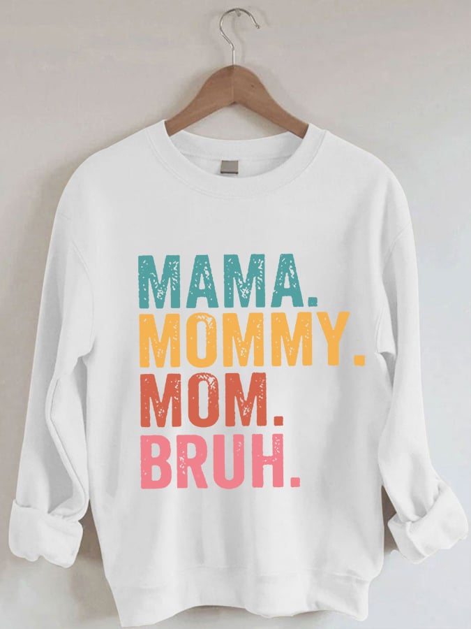 Women's Ma Mama Mom Bruh Print Casual Sweatshirt