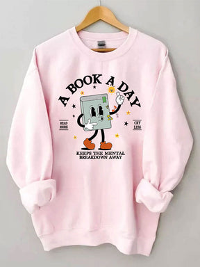 A Book A Day Sweatshirt
