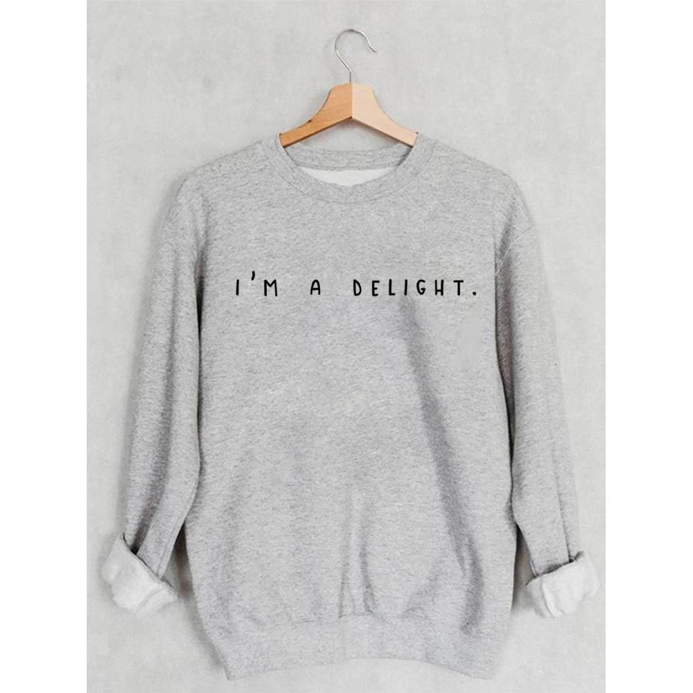 I'm A Delight Printed Sweatshirt