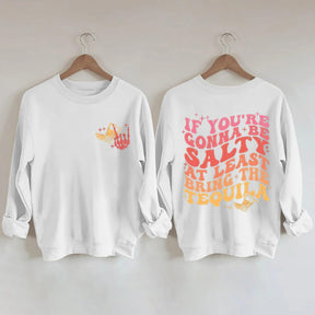 Si tu vas être Etter, sweat-shirt imprimé