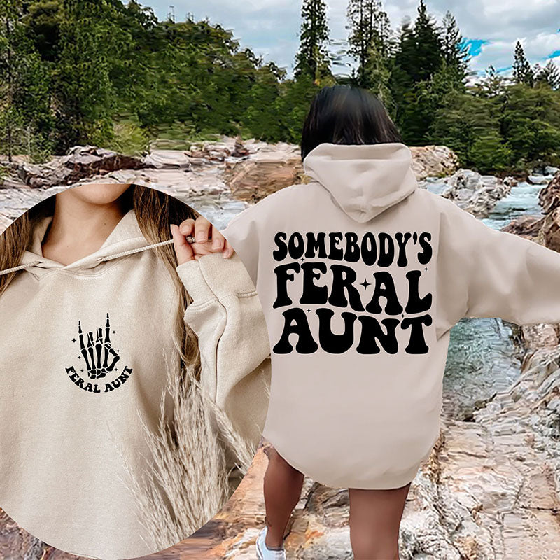 Somebody's Feral Aunt Trendiger Kapuzenpullover