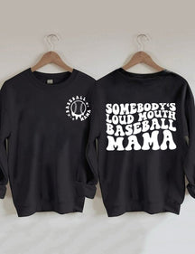 Sweat-shirt maman de baseball à grande gueule de quelqu'un
