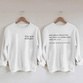 You Are Enough Sweatshirt