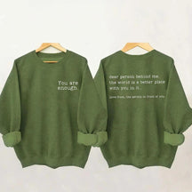 You Are Enough Sweatshirt