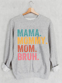 Women's Ma Mama Mom Bruh Print Casual Sweatshirt