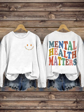 Be Kind To Your Mind Mental Health Matters Mental Health Awareness Pattern Print Casual Sweatshirt