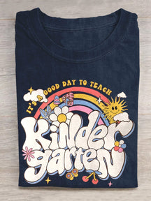 It¡¯s A Good Day To Teach Kindergarten T-shirt